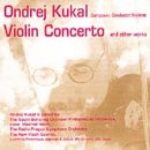 Ondrej Kukal Kukal: Orchestral & Chamber Music (CD)