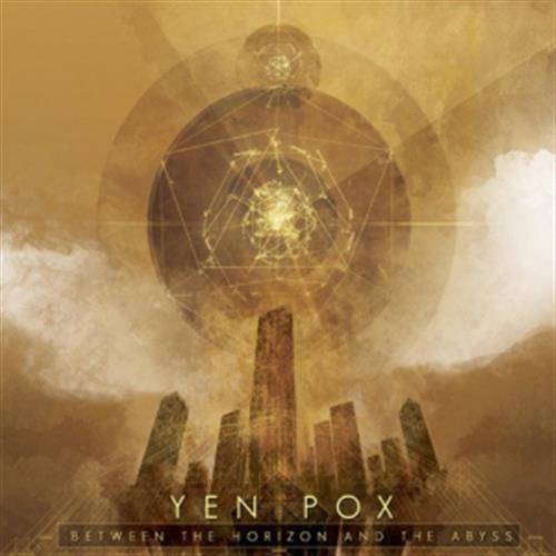 Between The Horizon And The Abyss - Yen Pox (Vinile)
