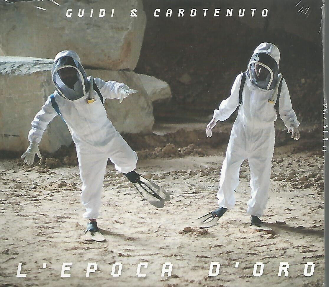 GUIDI & CAROTENUTO - L'epoca d'oro - CD new