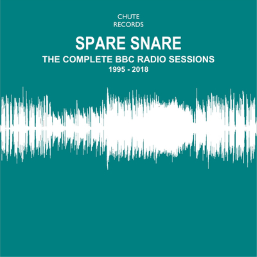 Spare Snare The Complete BBC Radio Sessions 1995-2018 (CD) Box Set