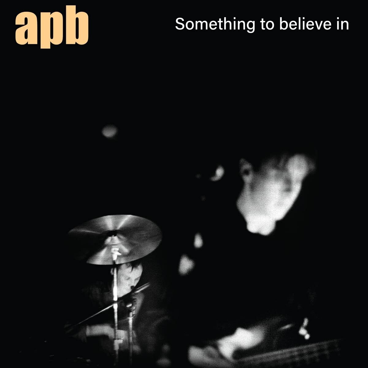 Apb Apb Something to Believe in Newbury (Vinyl LP)