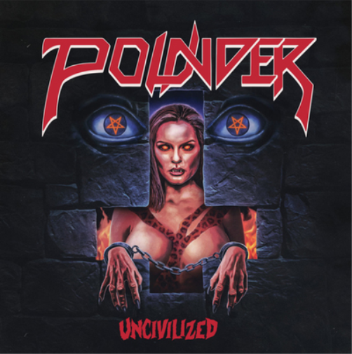 Pounder Uncivilized (CD) Album