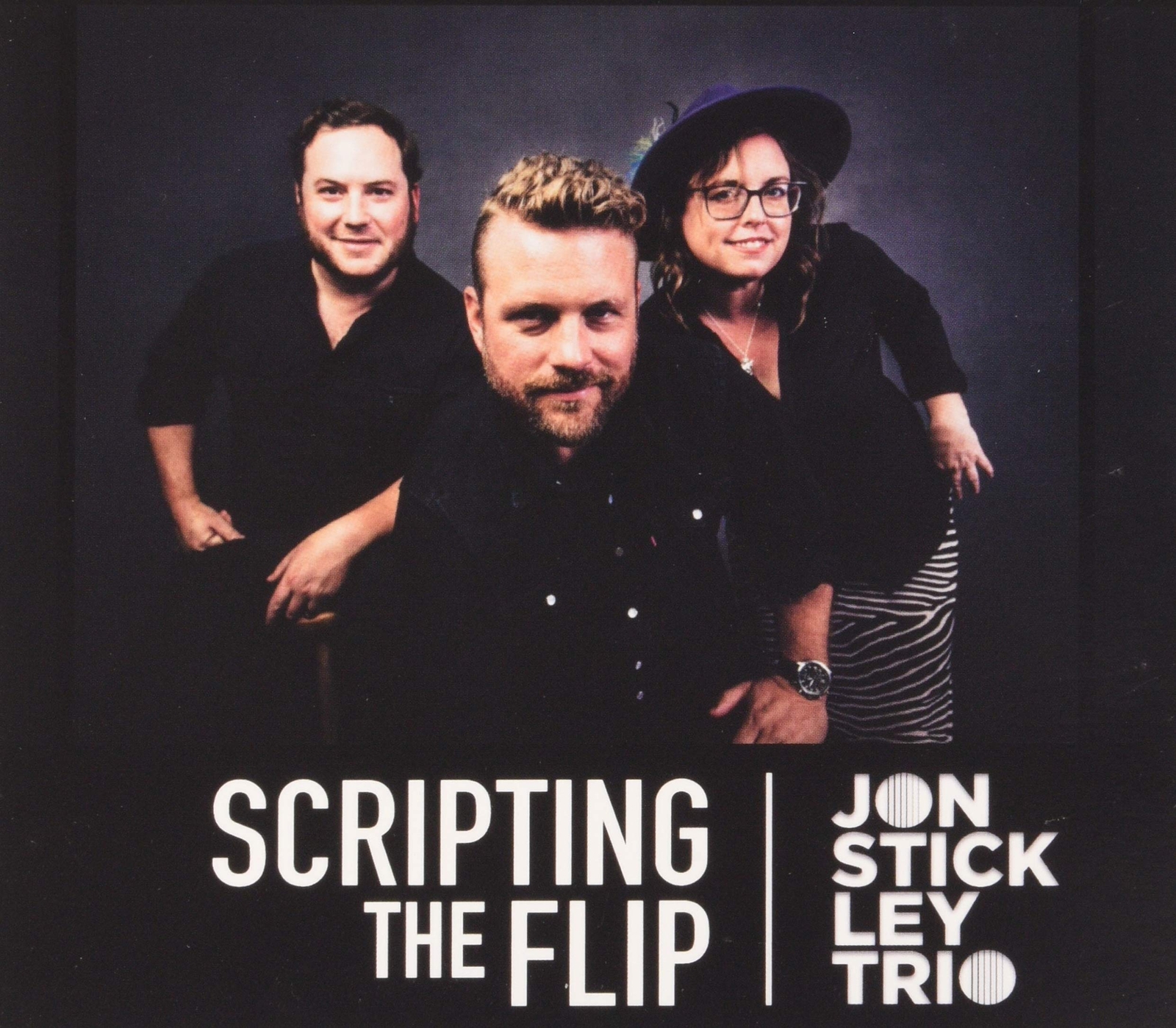 STICKLEY,JON TRIO Scripting The Flip (CD)