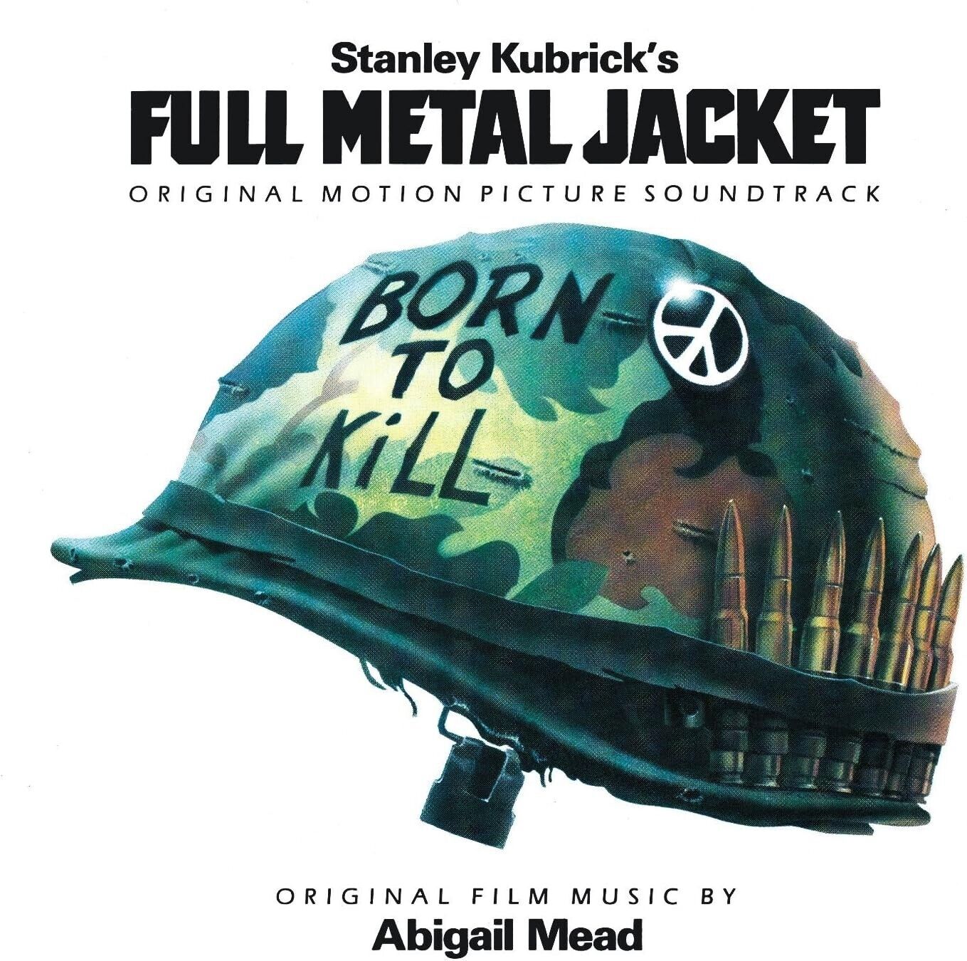 Abigail Mead -Full Metal Jacket (Original Motion Picture Soundtrack) (CD, Album)