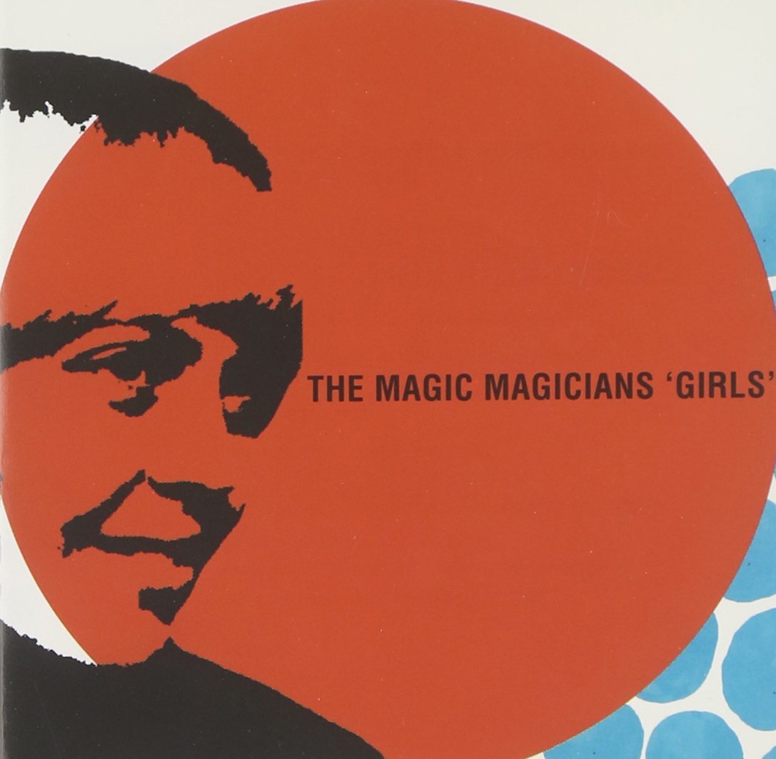 The Magic Magicians Girls (CD)