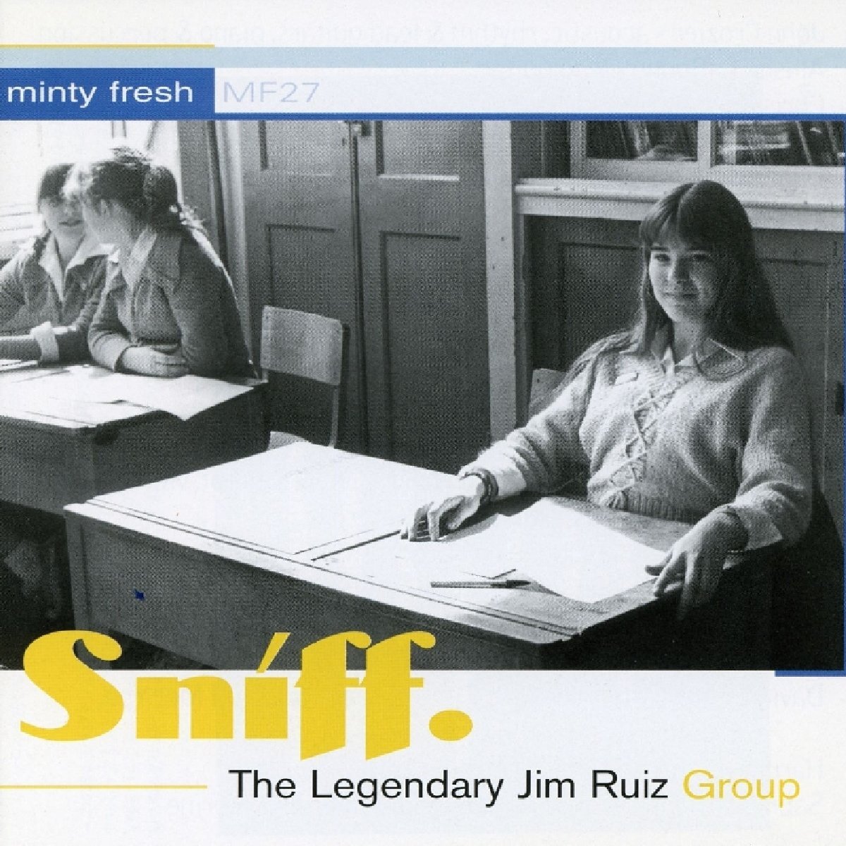 The Legendary Jim Ruiz Group Sniff (CD)