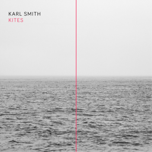 Karl Smith Kites (Vinyl LP) 12" Album with MP3