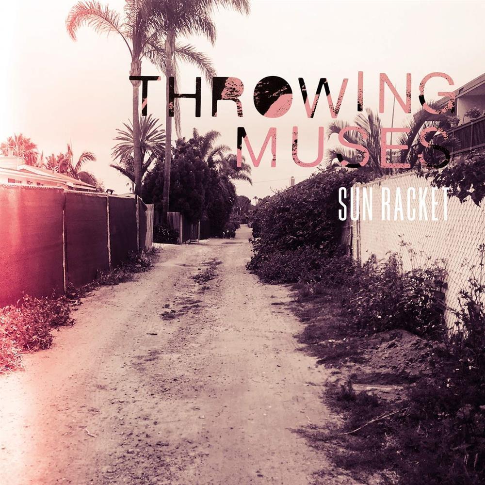 Sun Racket - Throwing Muses (Audio Cd)