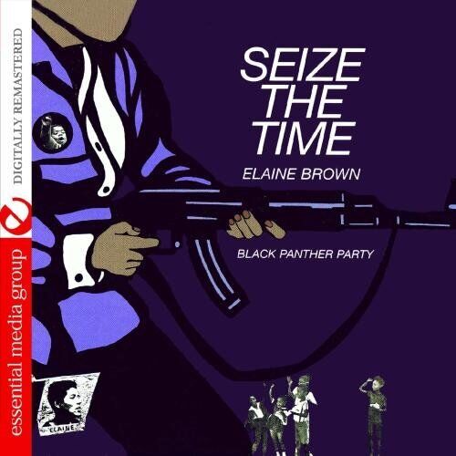 Elaine Brown Seize The Time (Digitally Remastered) (CD)