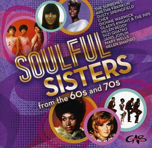 Soulful Sisters From the 60's & 70's Soulful Sisters from the 60's & 70's (CD)