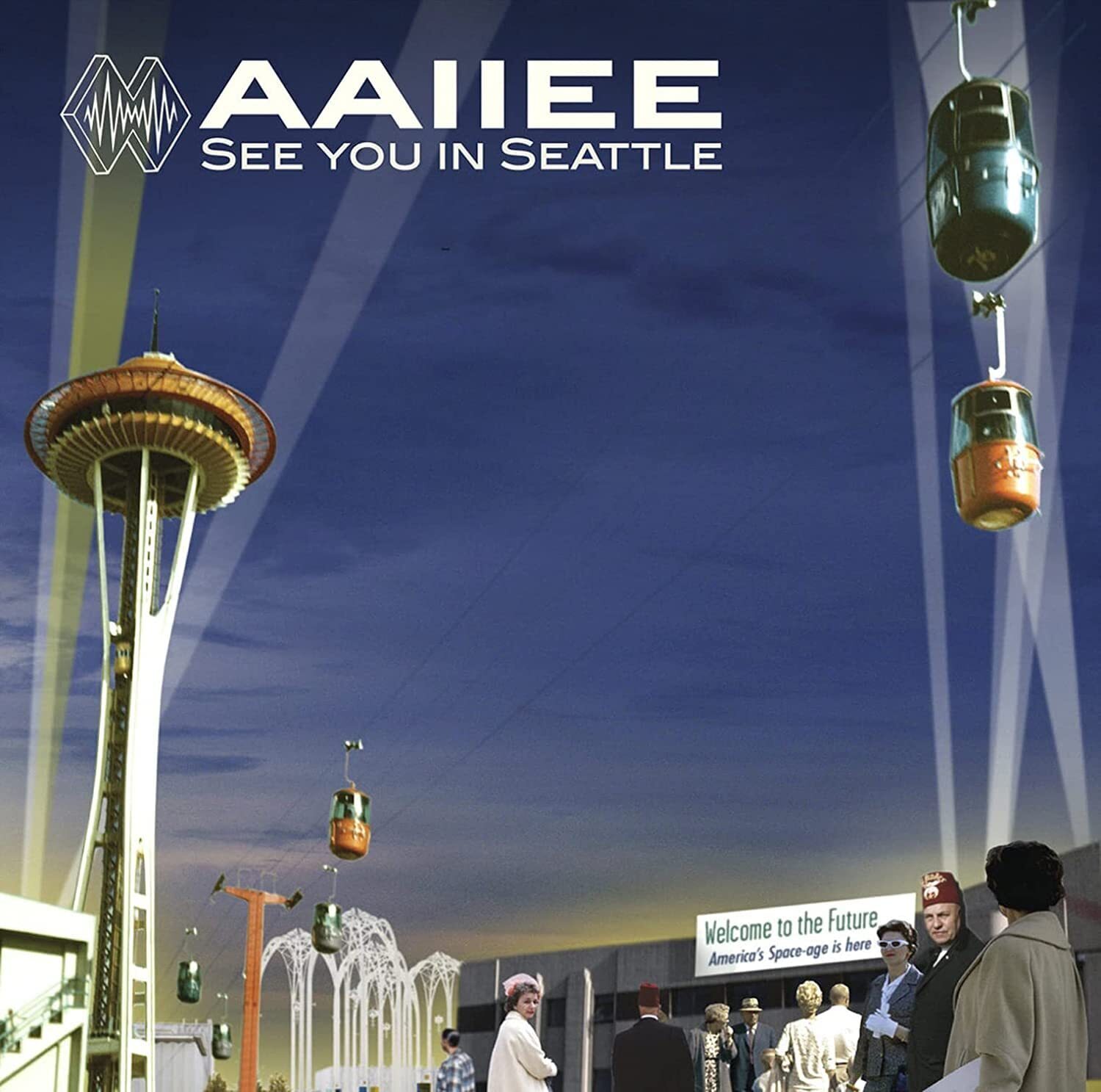 Aaiiee See You In Seattle (Vinyl LP)