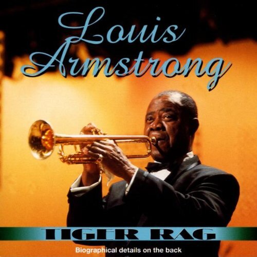 Armstrong,Louis Tiger Rag (CD)