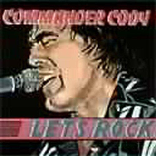 Commander Cody - Let'S Rock