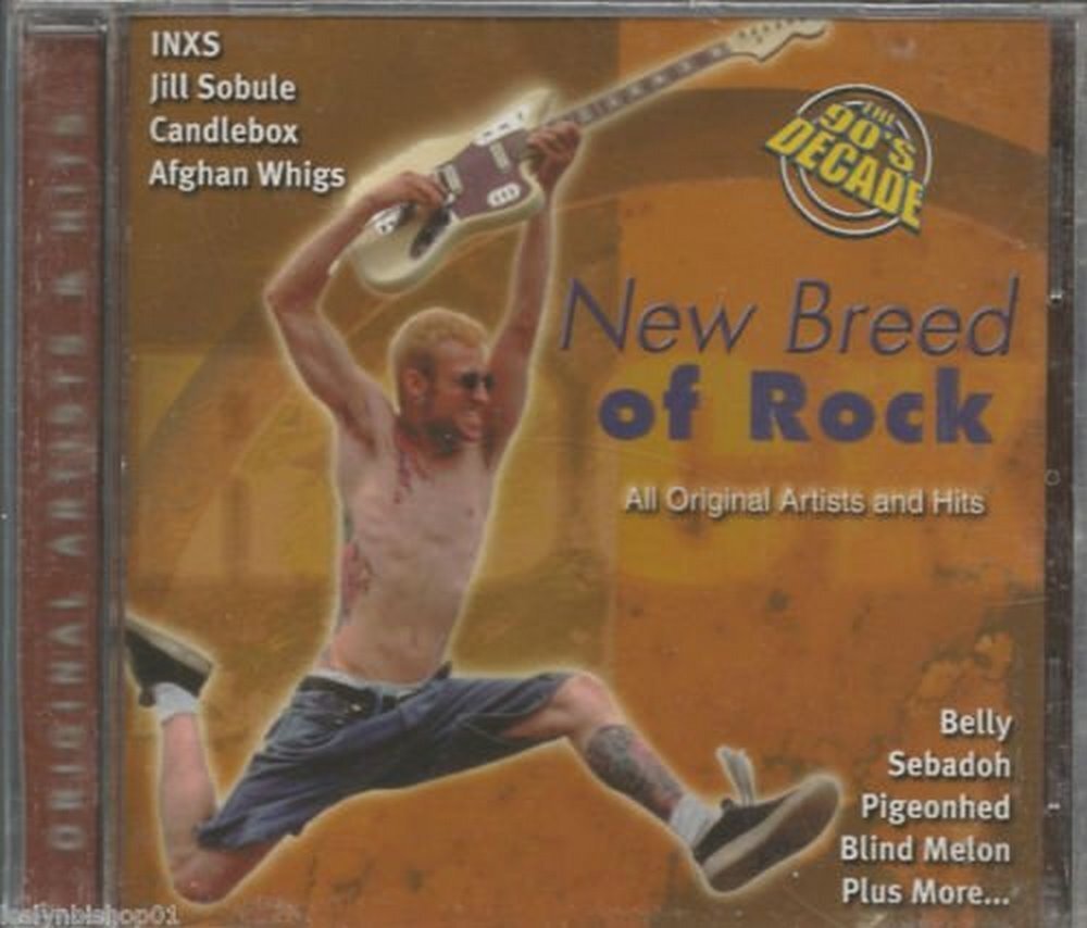 New Breed of Rock-The Blind Melon, INXS, Jill Sobule, Alannah Myles, Afghan (CD)
