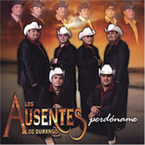 Los Ausentes de Durango Perdoname (CD)