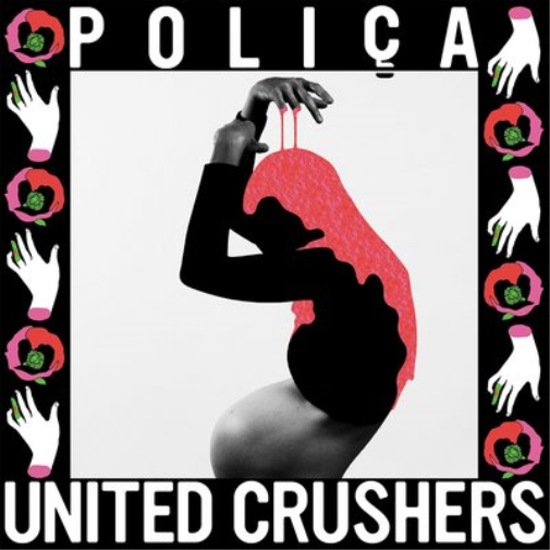 Poliça United Crushers (CD) Album