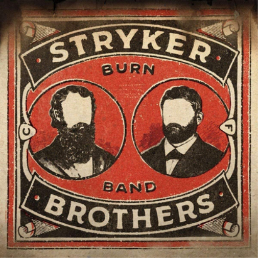 Stryker Brothers Burn Band (CD) Album