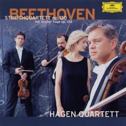 Beethoven: String Quartets Op. 130 & 133 / Hagen Quartet  -  CD