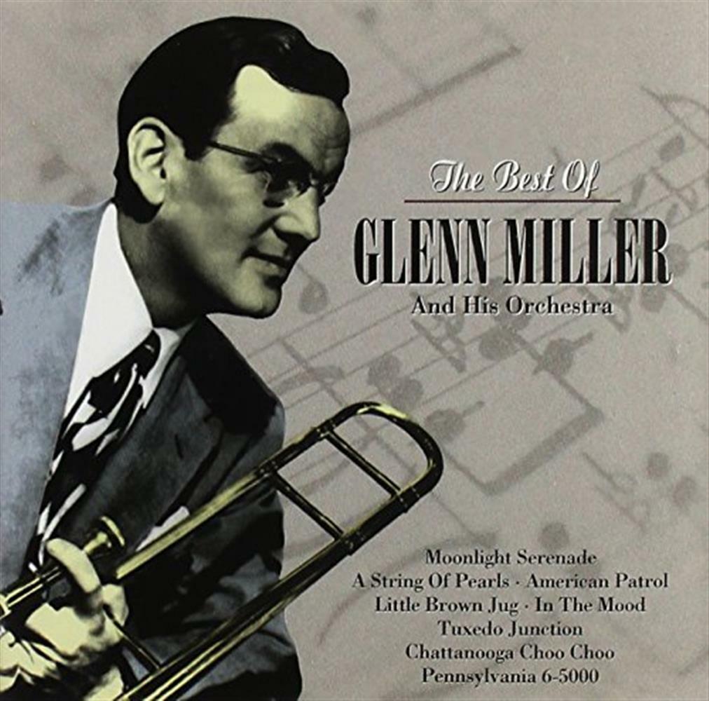 Best Of Glenn Miller & His Orchestra - Glenn Miller (Audio Cd)