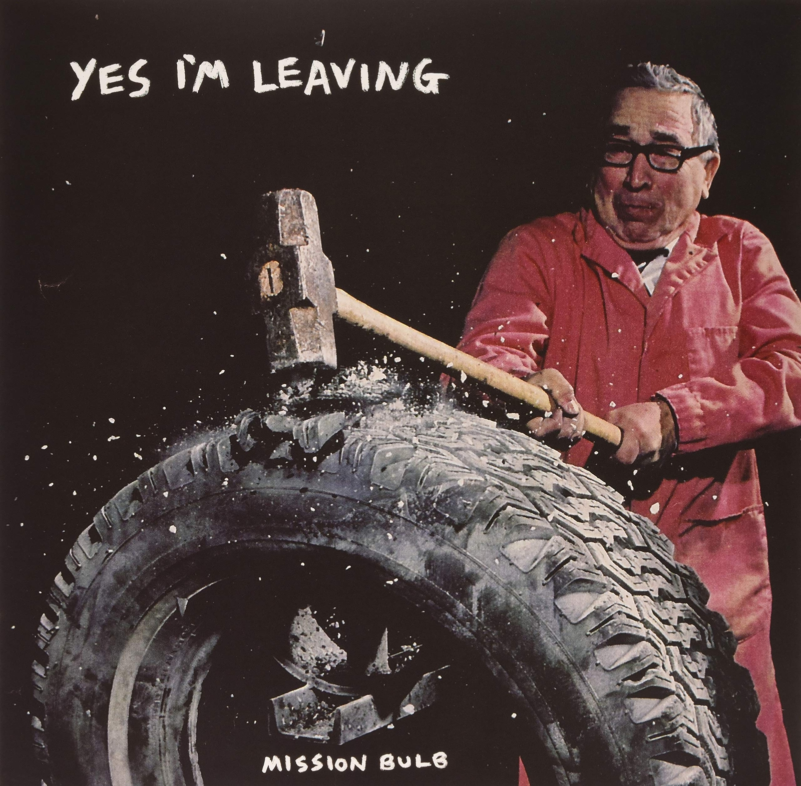 Yes I'm Leaving Mission Bulb (Vinyl LP)