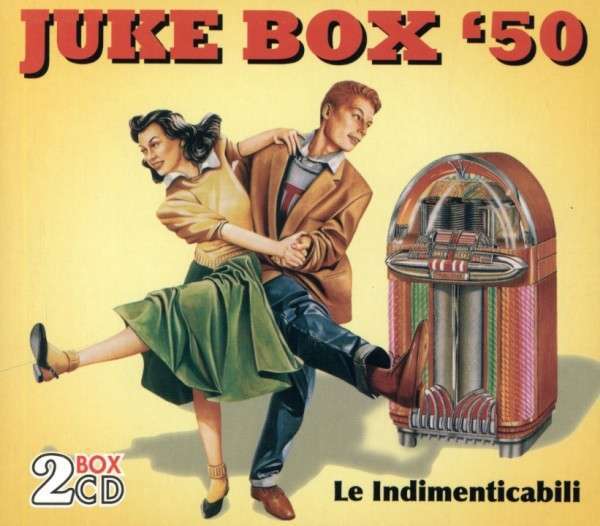 Juke Box '50 - Le Indimenticabili [2 CD] - AA. VV.