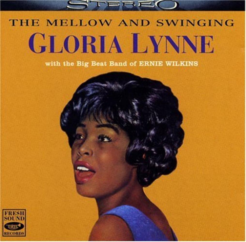 The Mellow And Swinging - Gloria Lynne (Audio cd)
