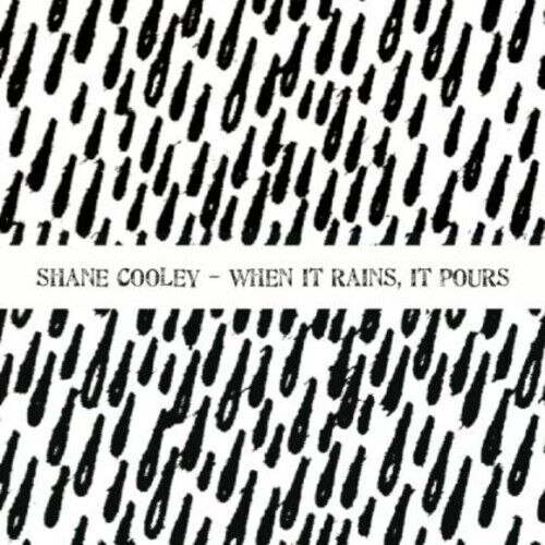 Audio Cd Shane Cooley - When It Rains It Pours