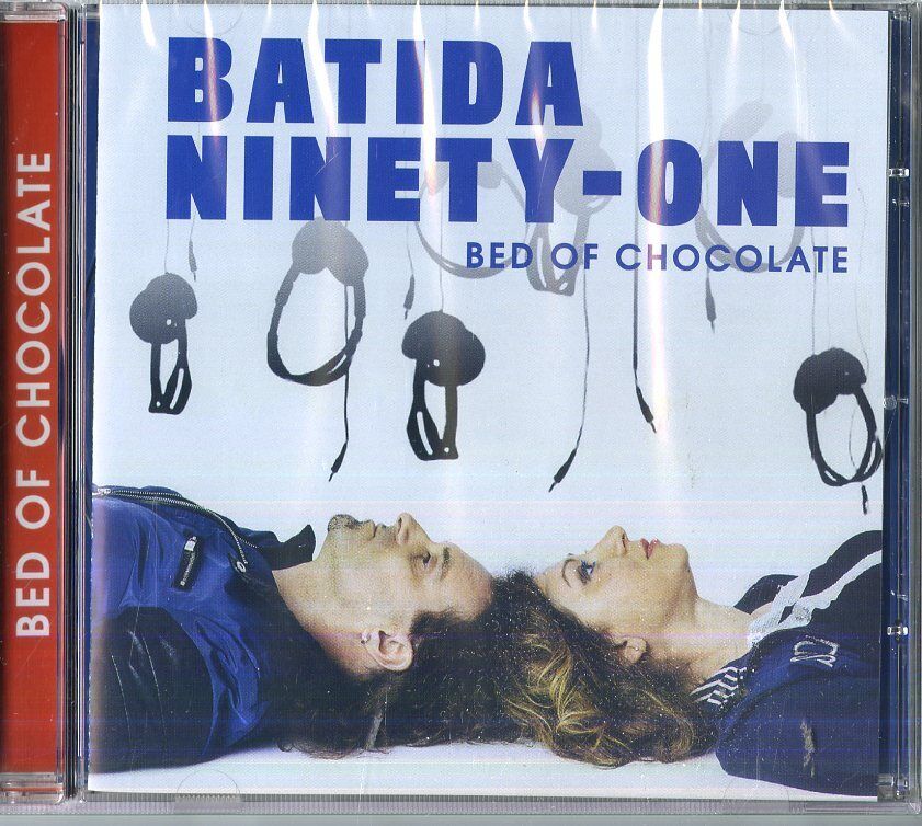 Batida Ninety-One - Bed Of Chocolate