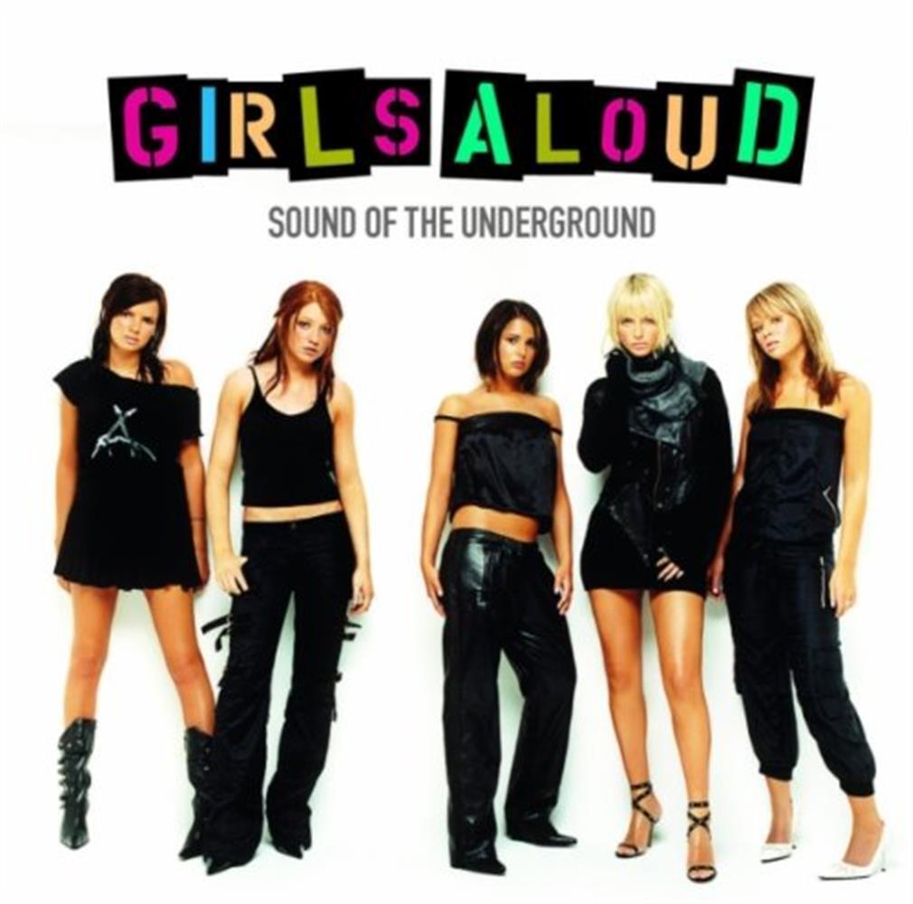 Sound Of The Underground - Girls Aloud (Audio Cd)