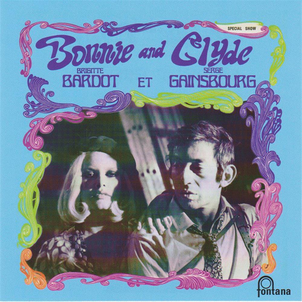 Bonnie And Clyde - Brigitte Bardot Et Serge Gainsbourg (Audio Cd)