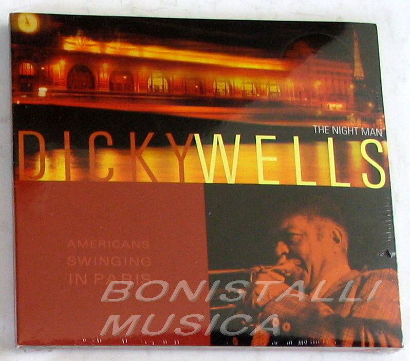 DICKY WELLS - THE NIGHT MAN - CD Sigillato