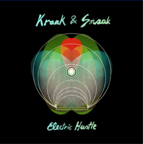 Kraak & Smaak Electric Hustle (CD) Album