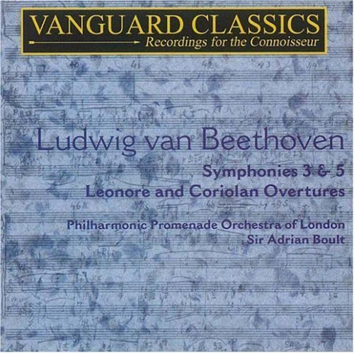 Symphonies Nos. 3 and 5, Coriolan, Leonore No. 3 (Boult) (CD) Album