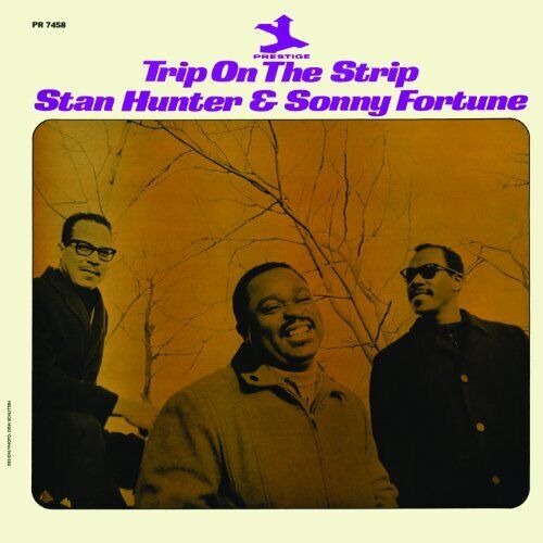 Hunter Stan & Fortune Sonny - Trip On The Strip.