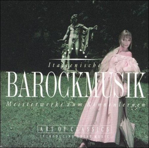 Art of Classics: Italienische Barockmusik (CD)