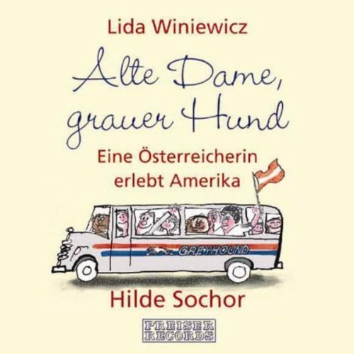 Sochor,Hilde Alte Dame,Grauer Hund (CD)