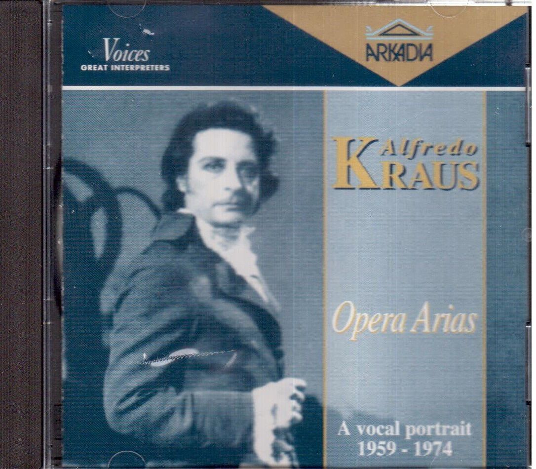 Alfredo Kraus: Opera Arias "A Vocal Portrait 1959 - 1974" - CD