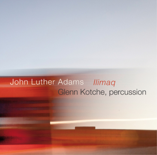 John Luther Adams John Luther Adams: Llimaq (CD) Album with DVD
