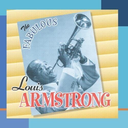 Louis Armstrong THE FABULOUS LOUIS ARMSTRONG (CD) Album