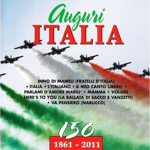 Auguri Italia 150 (1861-2011) (Cd)