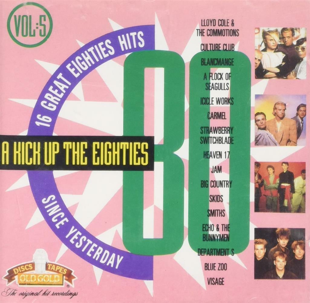 Kick Up The Eighties Vol 5 / Various - AA.VV. (Audio Cd)