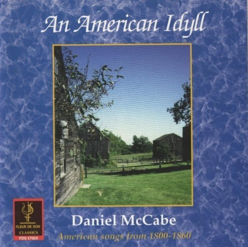 Various Composers An American Idyll (CD) Album