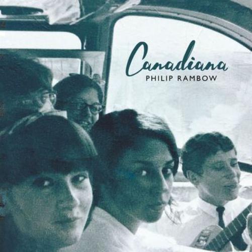 Philip Rambow Canadiana (CD) Album