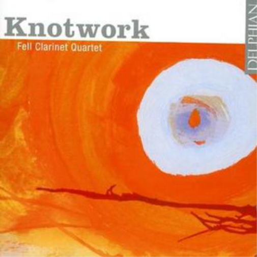 Fell Clarinet Quartet Knotwork (Fell Clarinet Quartet) (CD) Album