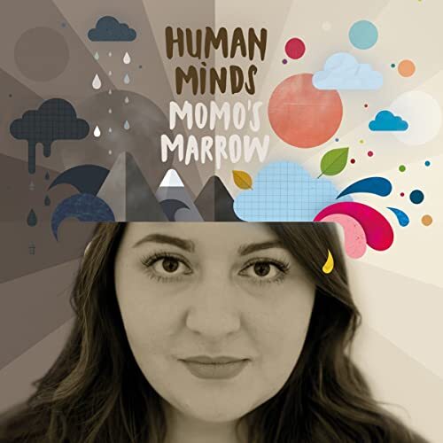 Momo's Marrow Human Minds (CD)
