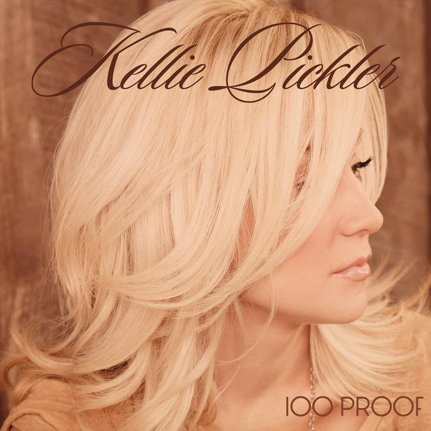 Kellie Pickler 100 Proof (CD)