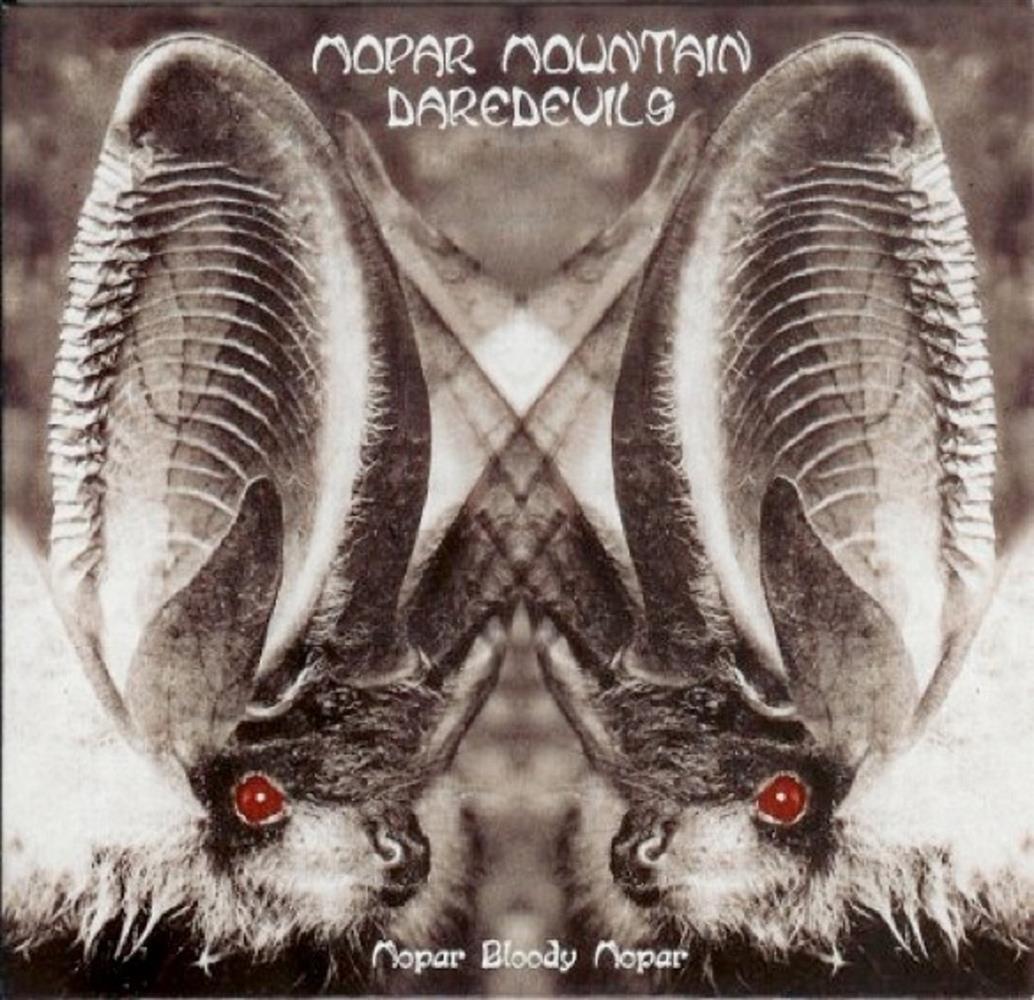 Mopar Bloody Mopar - Mopar Mountain Daredevils (Audio CD)