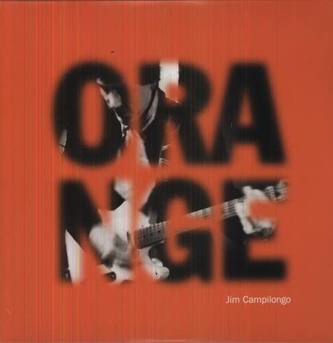 Jim Campilongo Orange (Vinyl LP)
