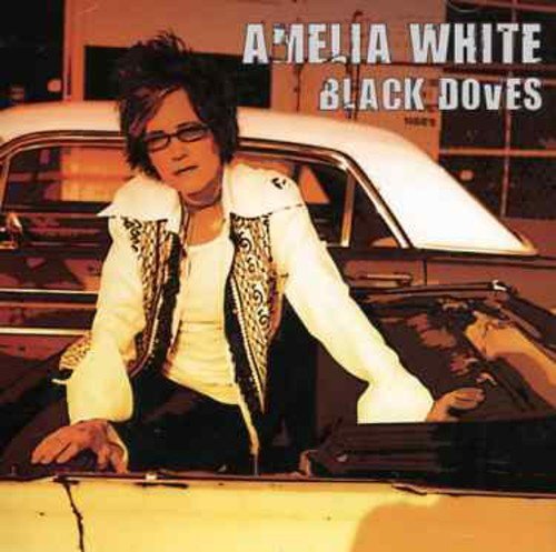 Amelia White WHITE, AMELIA - BLACK DOVES (CD)