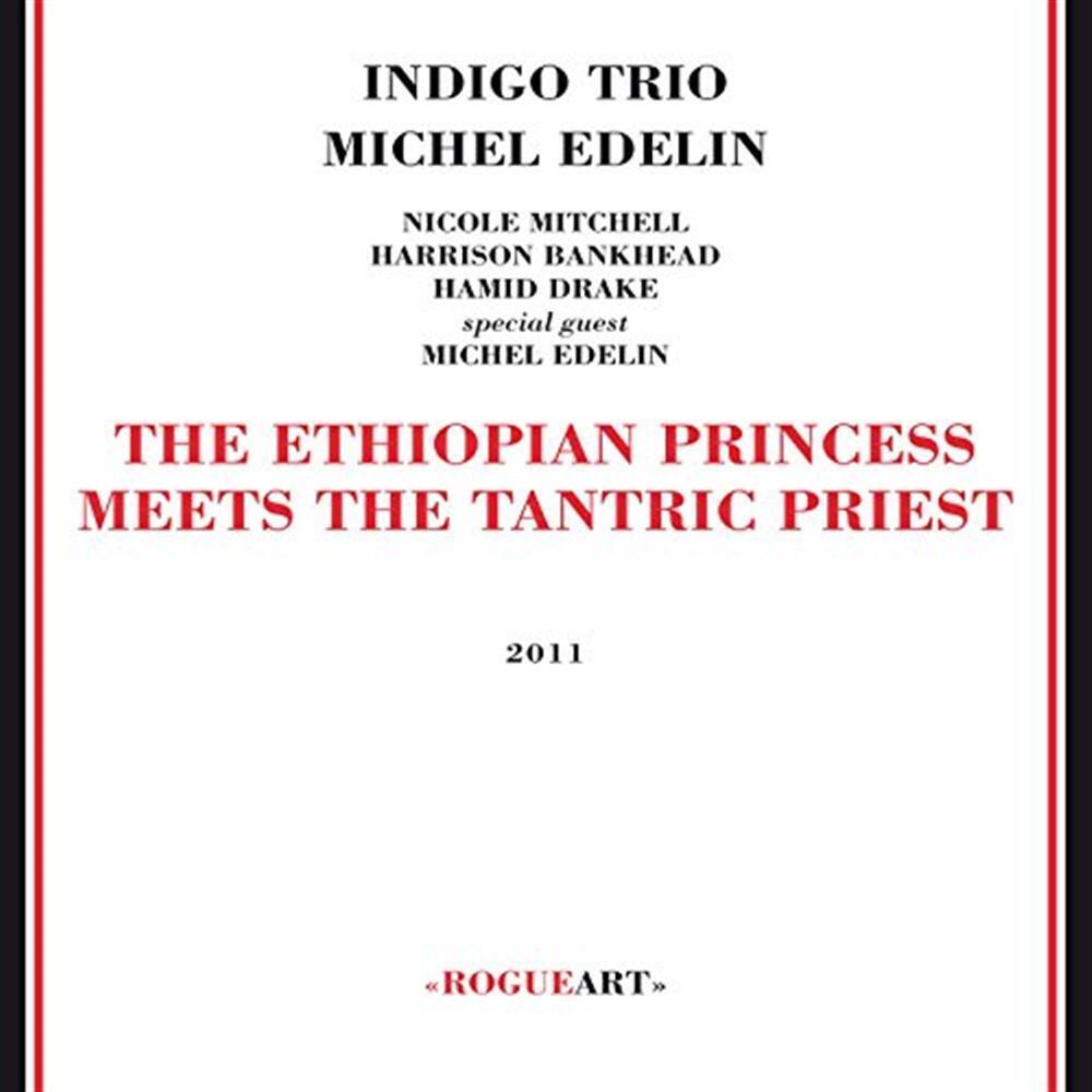 Ethiopian Princess Meets Tantric Priest - Hamid Drake (Audio cd)